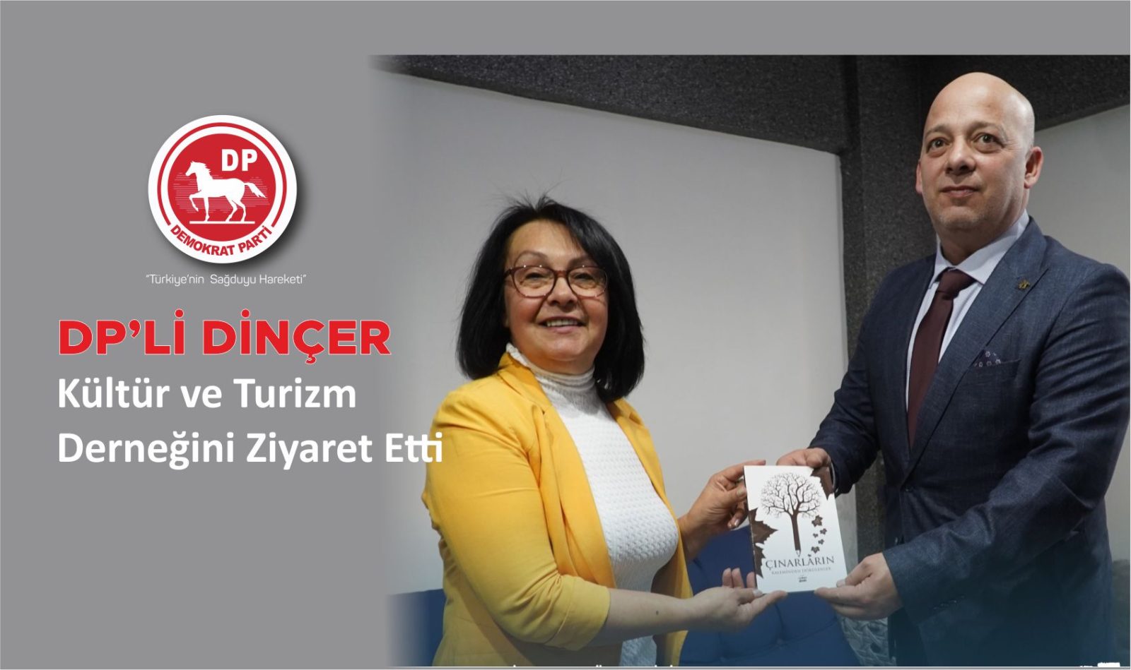 DP'li Hasan Dinçer’den Kültür ve Turizm Derneğine Ziyaret...