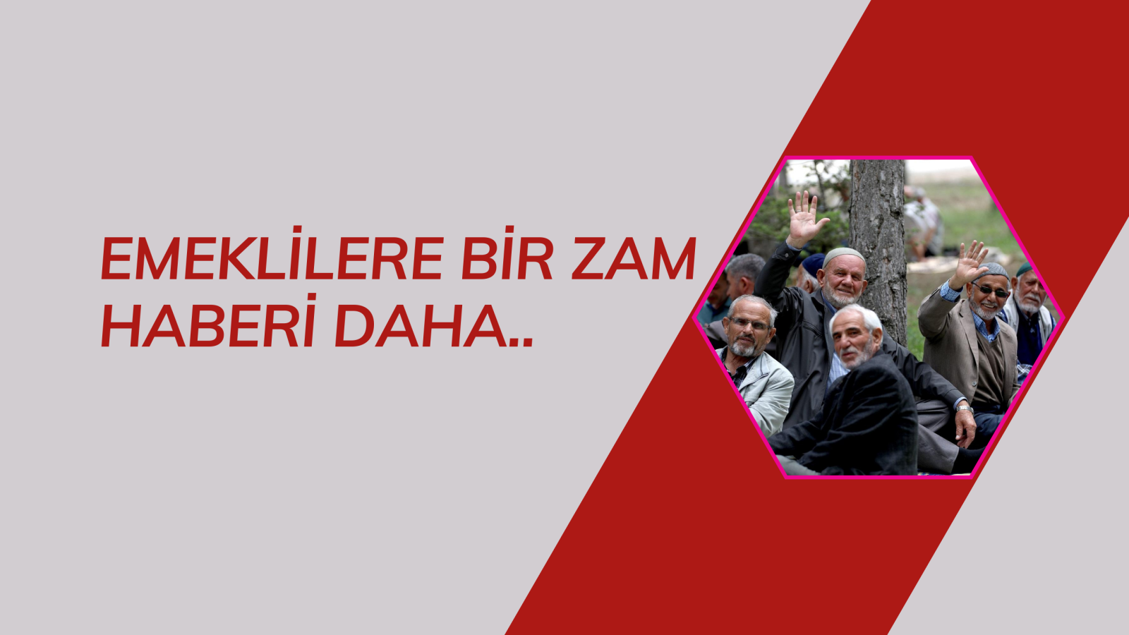 Bomba İddia; Seçim önü emekli maaşlarına bir zam daha