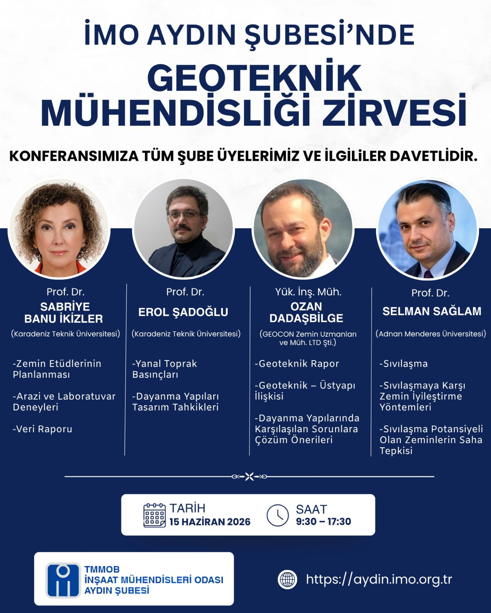 İMO Aydın Şubesi’nden Dev Zirve: Geoteknik Mühendisliğinin Profesörleri Aydın’da Buluşuyor