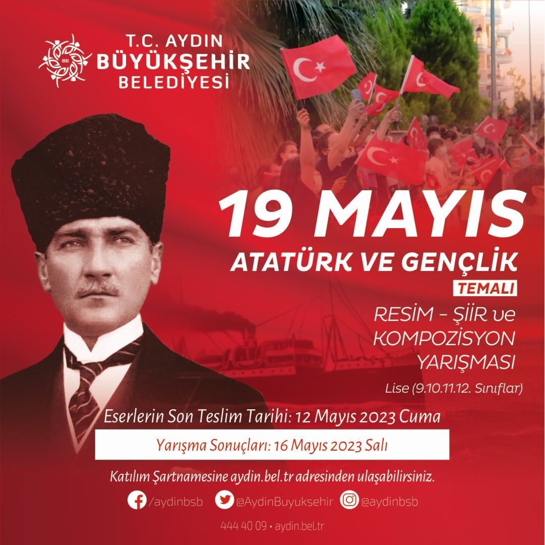 Aydın Büyükşehir Belediyesi’nden ’19 Mayıs Atatürk ve Gençlik’ temalı yarışma